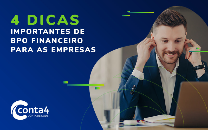 4 Razões para contar com o BPO Financeiro em sua empresa